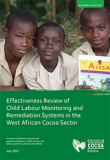 Étude sur l’efficacité des Systèmes de Suivi et de Remédiation du Travail des Enfants dans le secteur du cacao en Afrique de l’Ouest