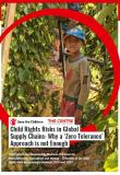 Child Rights Risks in Global Supply Chains: Why a ‘Zero Tolerance’ Approach is not Enough