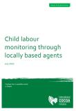 Child labour monitoring through locally based agents 