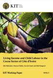  Living Income and Child Labour in the Cocoa Sector of Côte d’Ivoire