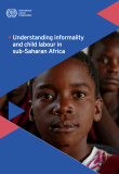Understanding informality and child labour in sub-Saharan Africa