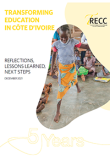 Transforming Education in Côte d'Ivoire: Reflections, lessons learned, next steps 