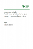 Benchmarking study: Overview and definition of Child Labour Monitoring and Remediation Systems