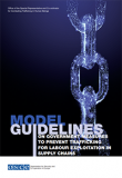 Model guidelines on government measures to prevent trafficking for labour exploitation in supply chains