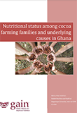 Nutritional status among cocoa farming families and underlying causes in Ghana