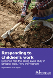 Responding to children’s work: Evidence from the Young Lives study in Ethiopia, India, Peru and Vietnam