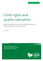Droits de l’enfant et  éducation de qualité : Résultats et enseignements tirés d’un ensemble d’interventions novateur visant à améliorer la qualité de l’éducation en Côte d’Ivoire
