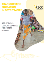 Transforming education in Côte d'Ivoire: Reflections, lessons learned, next steps 